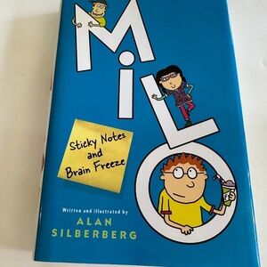 Milo Sticky Notes and Brain Freeze Hardback Book by Alan Silberberg